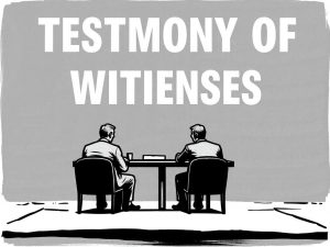 Показания свидетелей: как их оценить и проверить достоверность